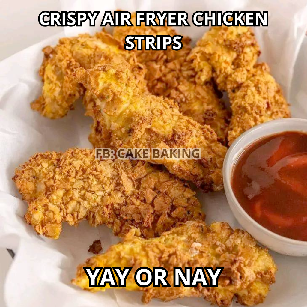 Crispy Air Fryer Chicken Strips