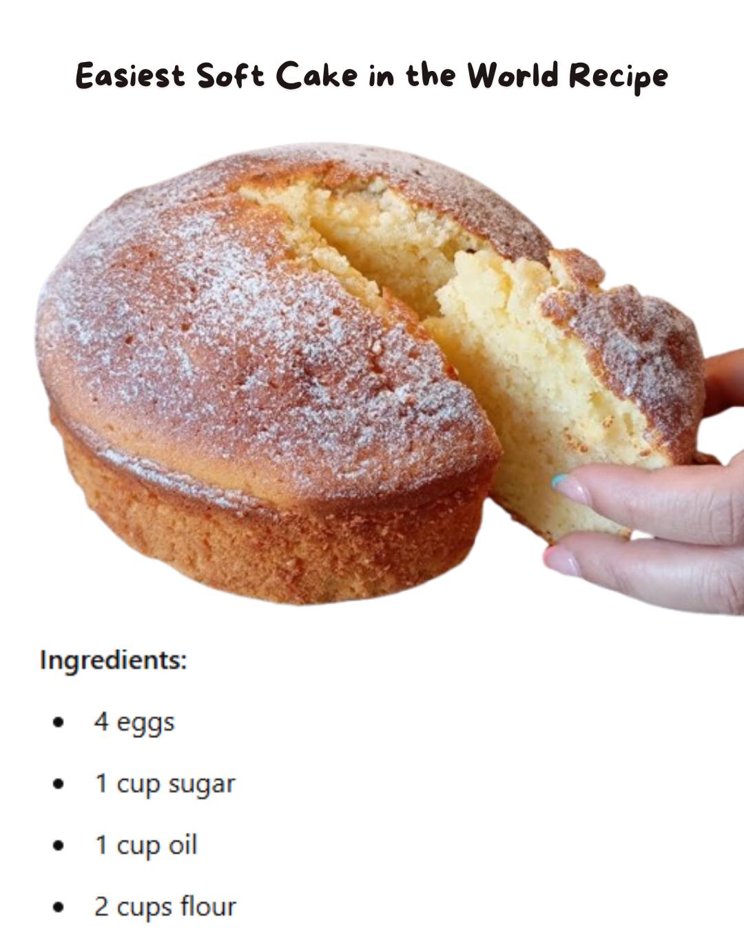  The Easiest Soft Cake in the World: A Culinary Marvel