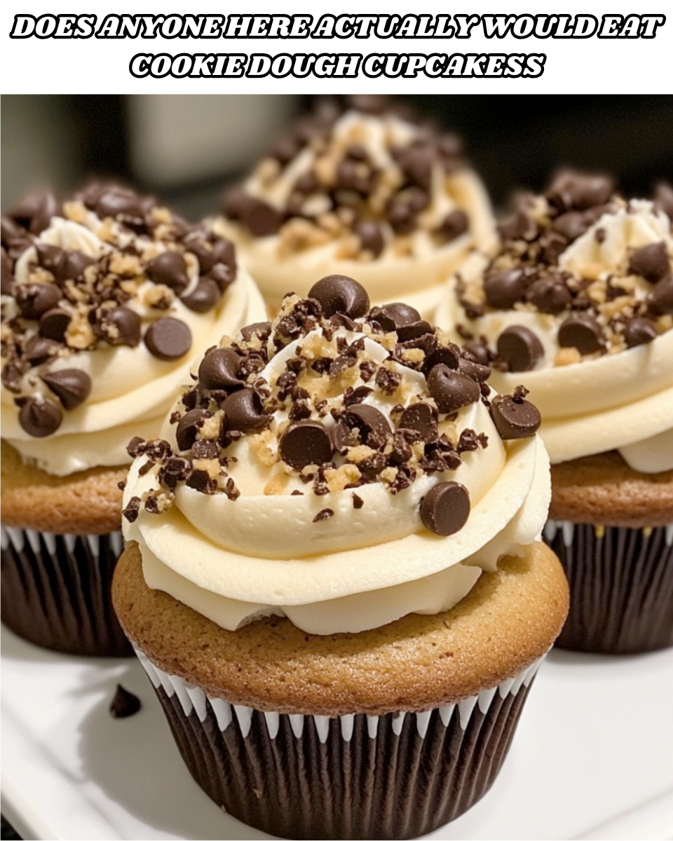 Cookie Dough Cupcakes